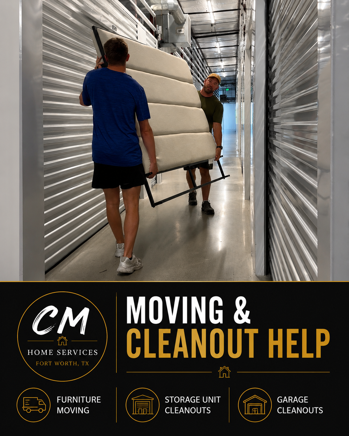 Furniture moving plus storage unit and garage cleanout help.